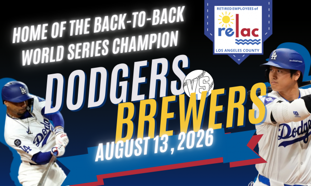 RELAC Night at the Home of the Back-to-Back World Series Champion Dodgers
