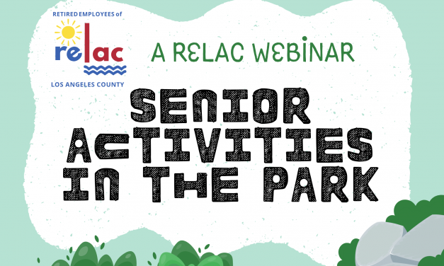 RELAC Presents: Senior Activities in the Parks [A RELAC WEBINAR]