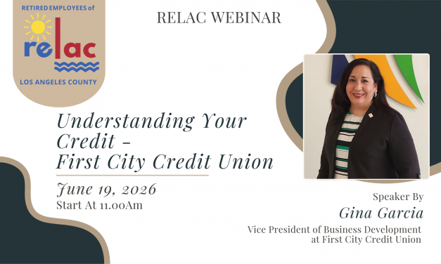 RELAC Webinar Coming Soon! Understanding Your Credit – First City Credit Union Webinar